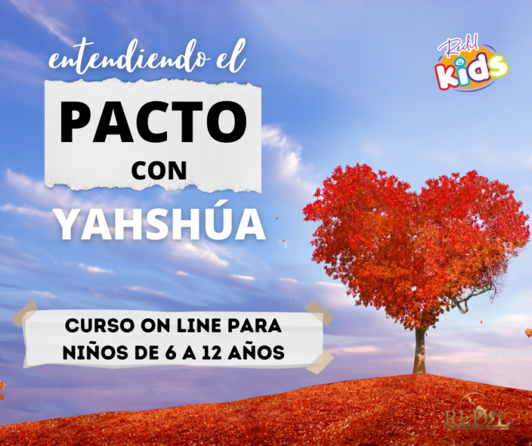 Curso Online “Entendiendo el Pacto con Yahshua”