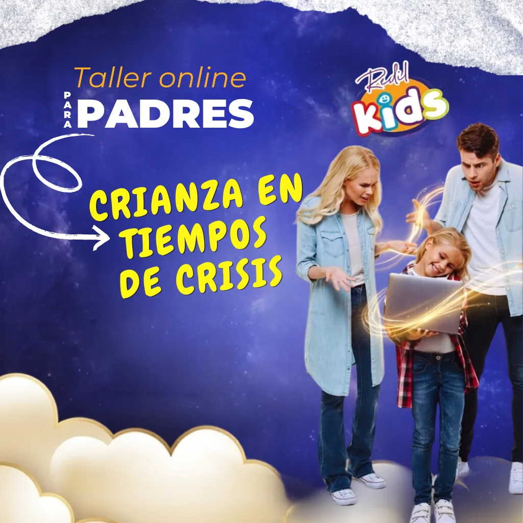 Taller para Padres “Crianza en tiempos de crisis”